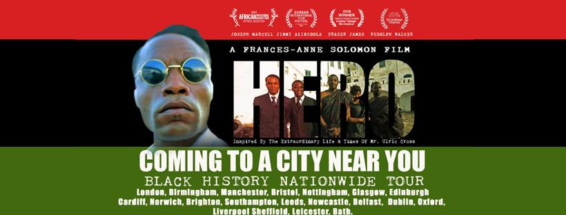 Black History Studies Presents: A Special BHM Screening of HERO – Inspired by the Extraordinary Life and Times of Ulric Cross Black History Studies Presents: A Special BHM Screening of HERO – Inspired by the Extraordinary Life and Times of Ulric Cross