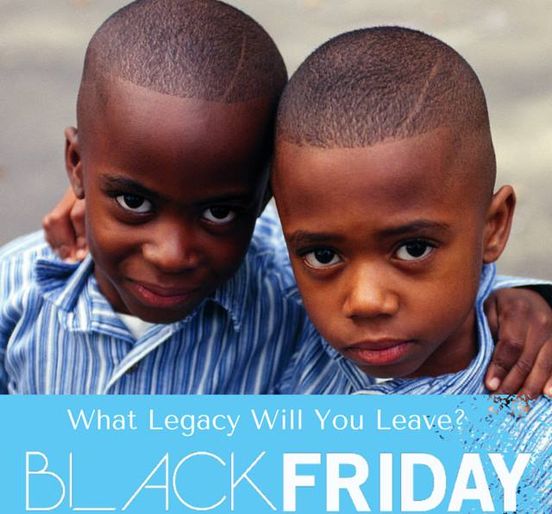 You are currently viewing VIRTUAL SCREENING – Black Friday: “What Legacy will you leave?”