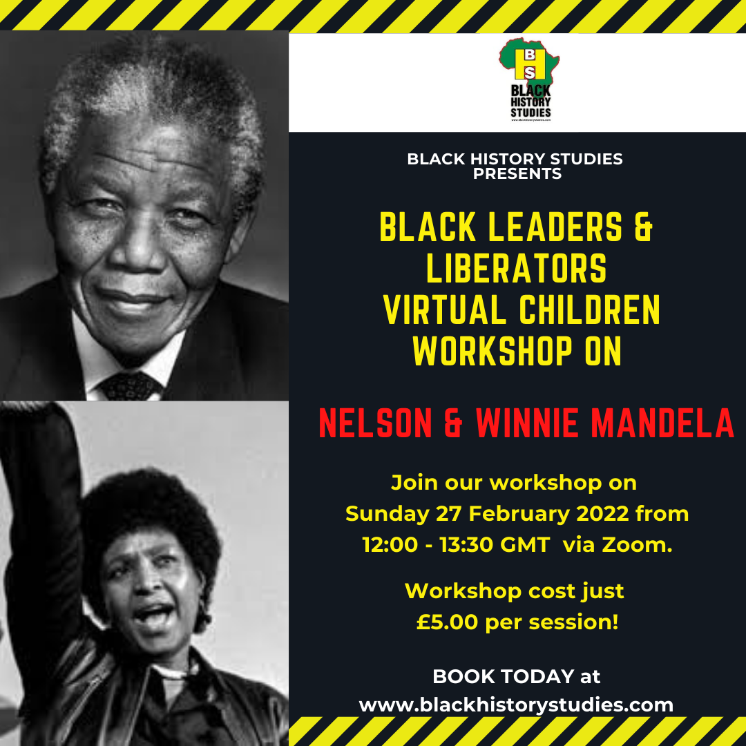 You are currently viewing Black Power: Great Black Leaders & Liberators Children’s Workshop – Nelson & Winnie Mandela