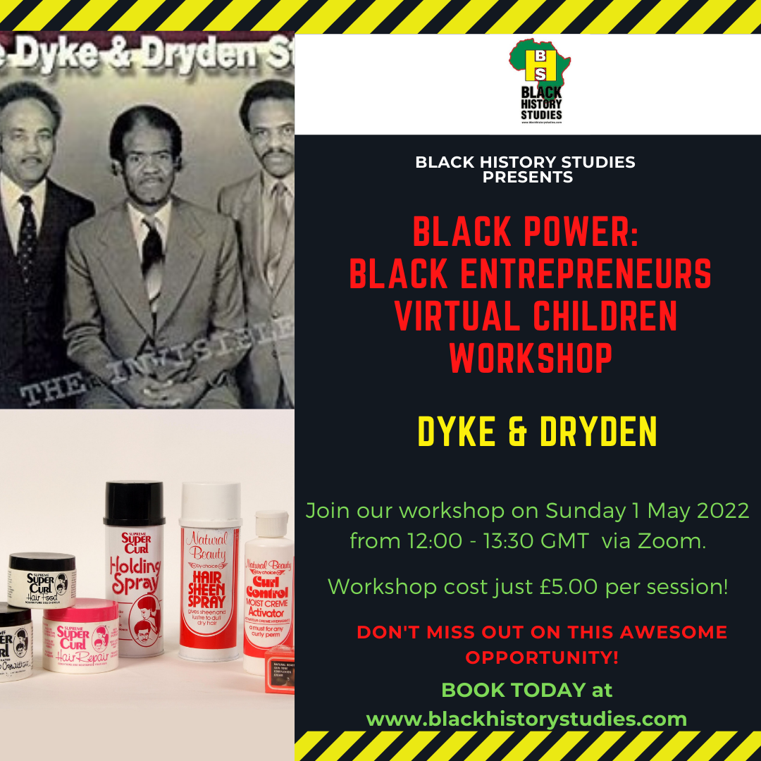 You are currently viewing VIRTUAL Black History Children Workshop: Dyke & Dryden