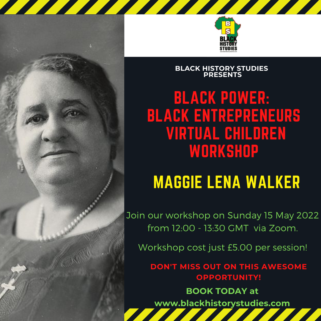 You are currently viewing VIRTUAL Black History Children Workshop: Maggie Lena Walker
