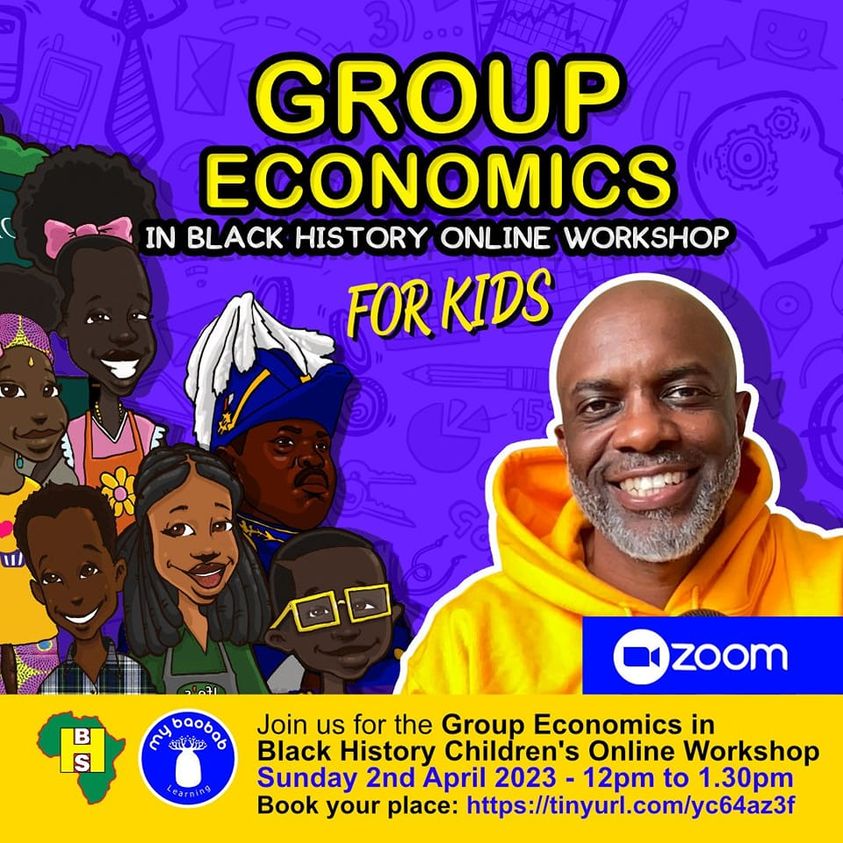You are currently viewing ‘Group Economics in Black History’ Virtual Children Workshop