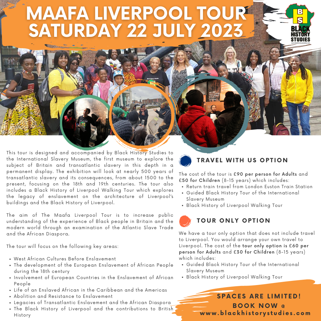 You are currently viewing Maafa Liverpool Tour – Saturday 22 July 2023