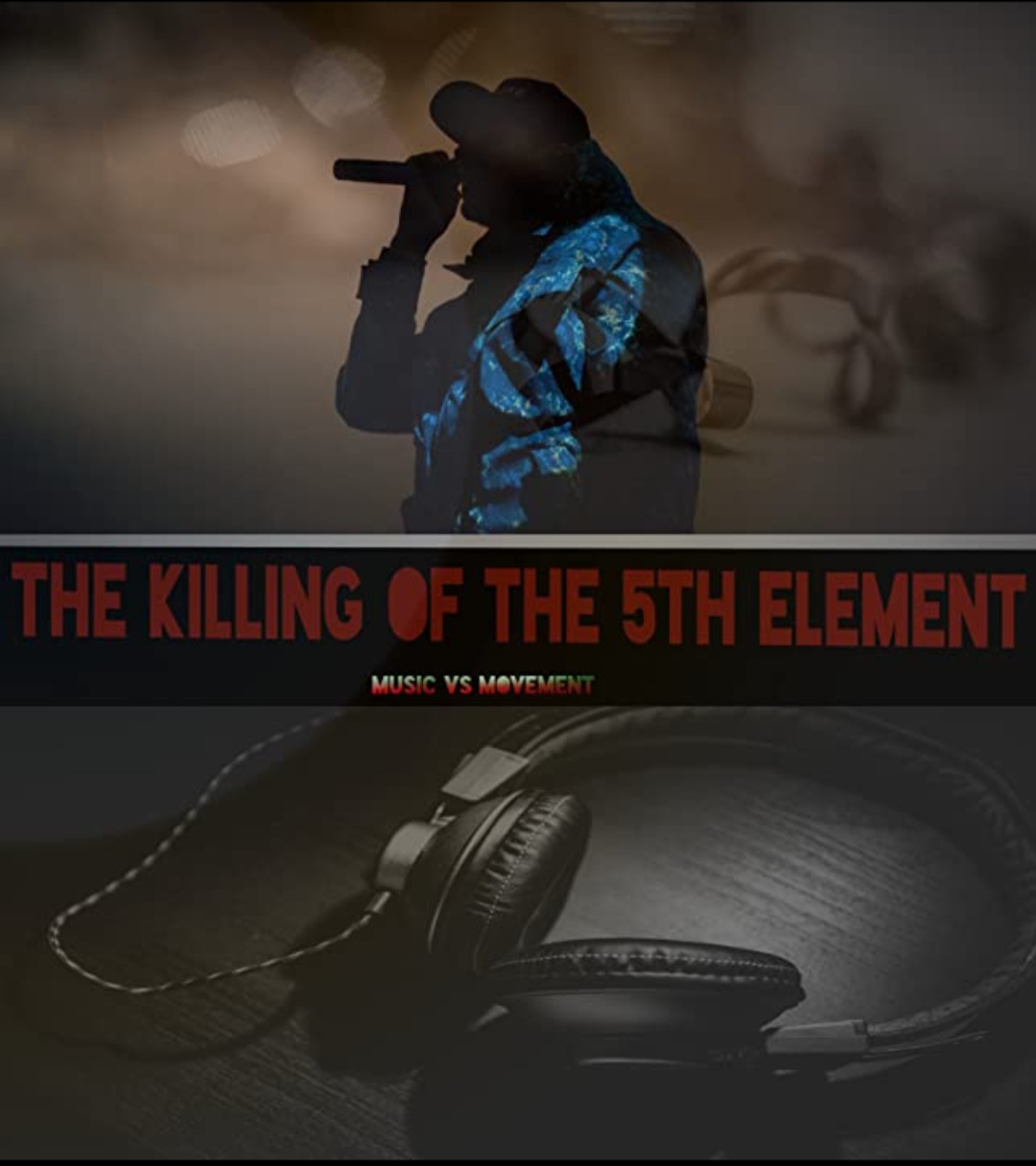 You are currently viewing West London Premiere Screening: The Killing of the 5th Element: A Hip-Hop Documentary