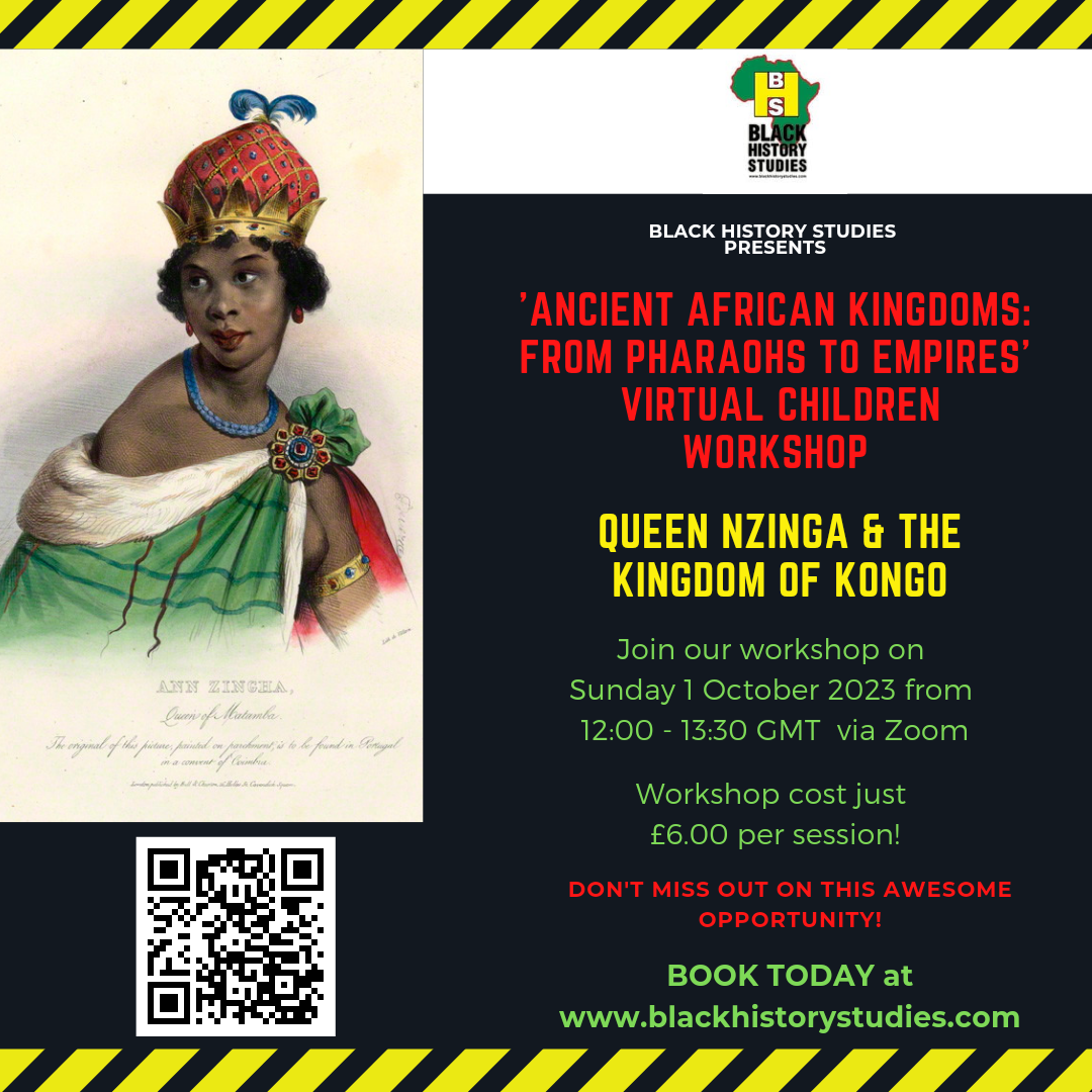 You are currently viewing VIRTUAL Black History Children Workshop: Queen Nzinga – Sun 1 October 2023