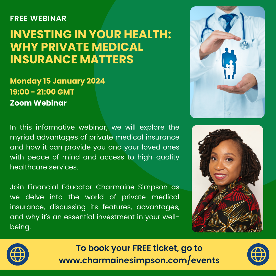 You are currently viewing FREE Webinar: Investing in Your Health: Why Private Medical Insurance Matters