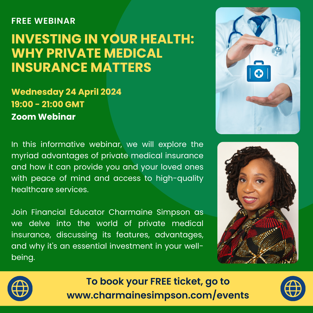 Read more about the article FREE Webinar: Investing in Your Health: Why Private Medical Insurance Matters