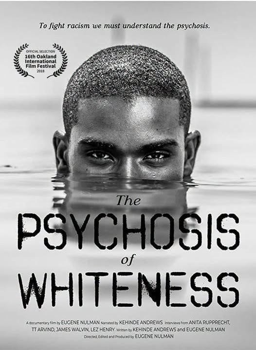 Read more about the article Film Screening: The Psychosis of Whiteness – Sun 11 October 2026